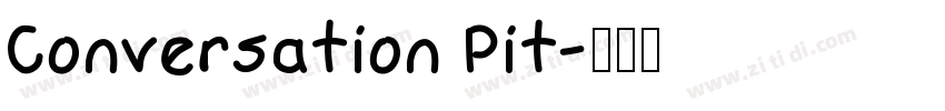 Conversation Pit字体转换